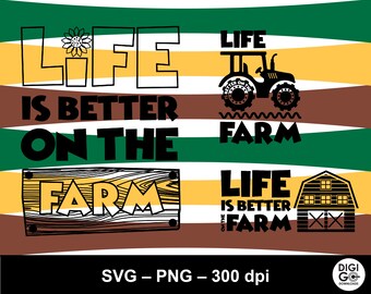 La vida es mejor en la granja svg / Vida de granja svg / granja diciendo svg / diseño de camisa de granja svg / cotización de granja svg / granero svg / girasol svg