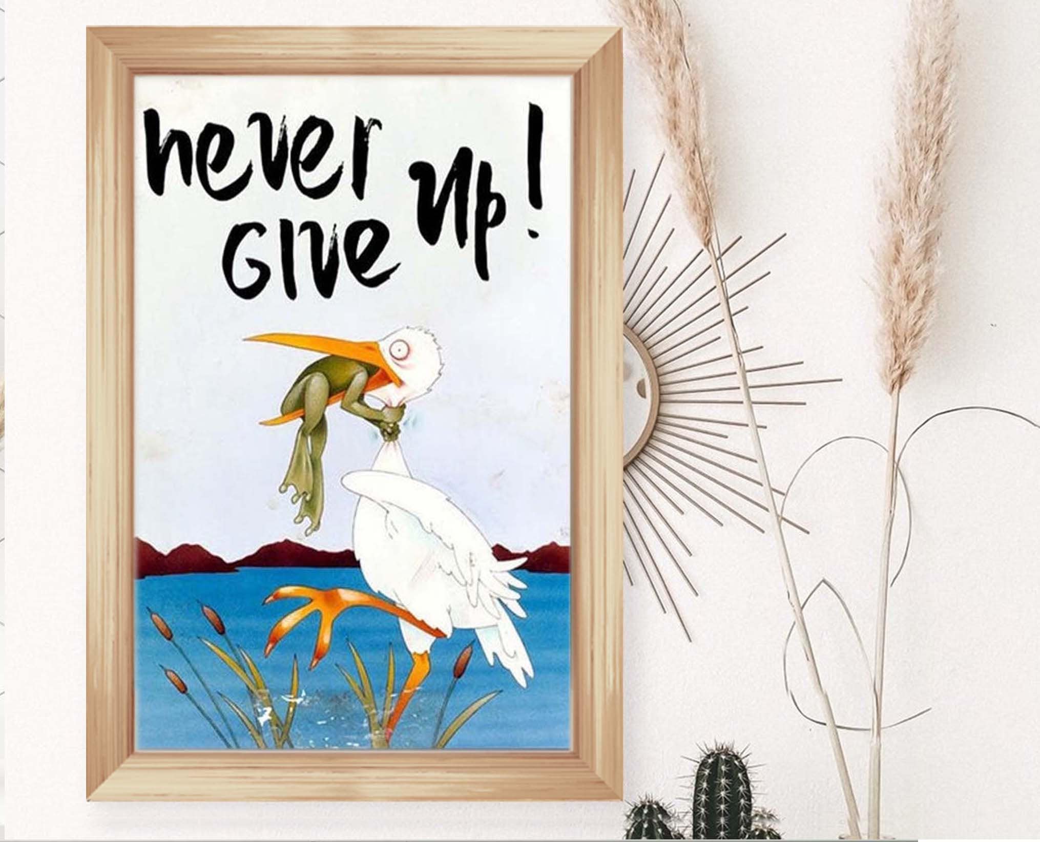 Never Give Up Animals Poster keep fighting stork frog | Etsy