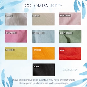 May include: A color palette chart with fabric swatches in various colors, including white, ivory, light pink, deep pink, light blue, light green, yellow, orange, red, and black. The chart is labeled "COLOR PALETTE" and includes the text "I have an extensive color palette, if you need another shade please get in touch with me via Etsy messages."