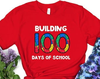100th Day of School Shirt, Building Bricks Tee teacher kids STEM STEAM Lego