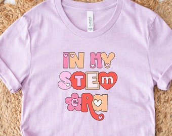 STEM Era Teacher Tee, Back To School Bella Canvas T-Shirt Steam