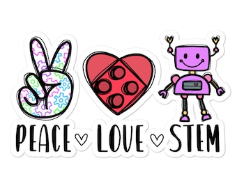 Peace, Love, STEM Sticker, Teacher Decal