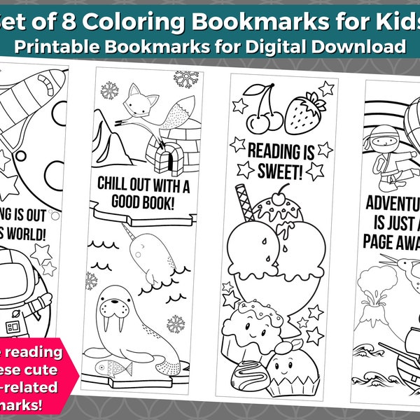 8 Printable Coloring Bookmarks for Kids- INSTANT DOWNLOAD | Color your own bookmarks-space, adventure, sweet treats, Arctic animals & more!