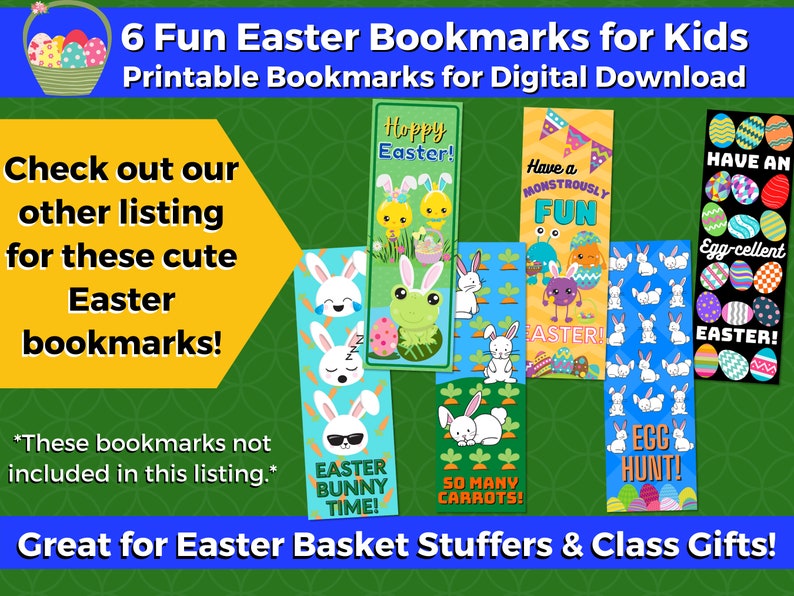 May include: Six printable Easter bookmarks for kids featuring bunny rabbits, eggs, carrots, and fun Easter-themed text. The bookmarks are designed for digital download.