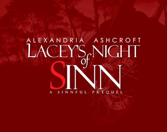 Lacey's Night of Sinn | A Sinnful Prequel | Erotic Fiction | Romance Fiction | DEVIL'S SINN MC series | (ebook)