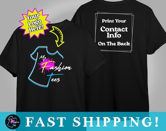 Custom Shirt Front and Back Print, Custom TShirt Design, Personalazied Shirt, Customized Shirt Double Sided Print, Personalize Group Shirt