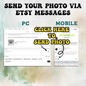 K&ouml;nnte beinhalten: Bild mit Anweisungen zum Senden eines Fotos &uuml;ber Etsy-Nachrichten. Der Text lautet: "SENDEN SIE IHR FOTO &Uuml;BER ETSY-NACHRICHTEN." Anweisungen werden sowohl f&uuml;r PC- als auch f&uuml;r Mobilger&auml;te bereitgestellt.