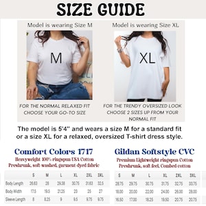 May include: A size guide for t-shirts, featuring two models wearing white t-shirts. The guide includes measurements for Comfort Colors 1717 and Gildan Softstyle CVC shirts, with sizes ranging from S to 3XL. The text advises choosing a size M for a standard fit or XL for an oversized look.