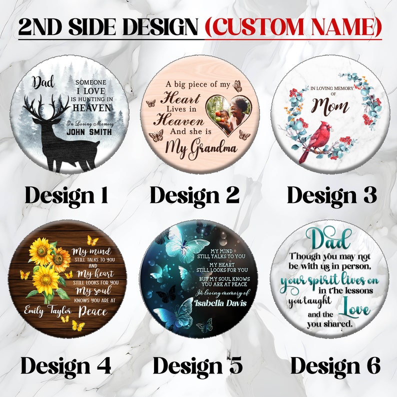 May include: Six different designs for a round wooden memorial ornament. Each design features a different image and text. The designs include a deer in the woods, a heart with butterflies, a cardinal in a wreath, sunflowers, butterflies, and a dad with a heart.