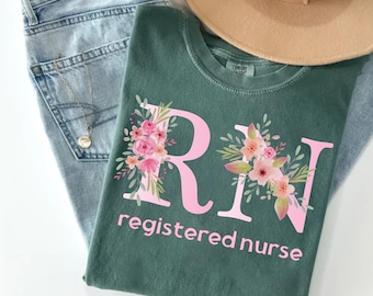 Camiseta floral de enfermera registrada, colores cómodos, regalo para enfermeras, camiseta de flores para enfermeras registradas, lindo regalo de agradecimiento para enfermeras, camiseta para la escuela de enfermería