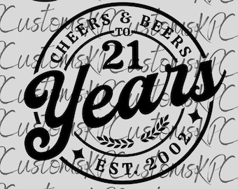 Cumpleaños de cerveza 21 años archivos svg para Cricut. Aniversario Regalo Cerveza Cumpleaños png, SVG, archivos de imágenes prediseñadas dxf. Regalo de cumpleaños número 21