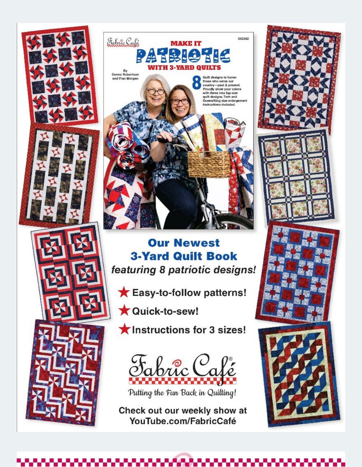 Make It Patriotic, With 3-yard Quilts, 8 New Patterns by Fabric Cafe 