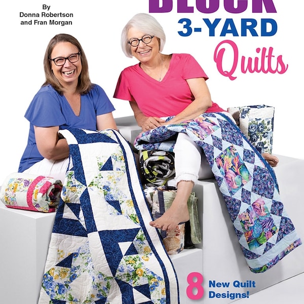 One Block 3 Yard Quilts, Pattern Book, (8) New Quilt Designs by Fabric Cafe