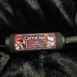 Coffin Nail Perfume - rain, woodsmoke, and tobacco