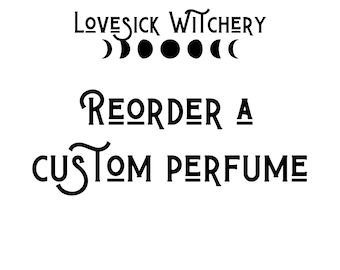 Re-order listing for existing custom scents