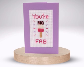 You're Fab - Cross Stitch Greetings Card Kit