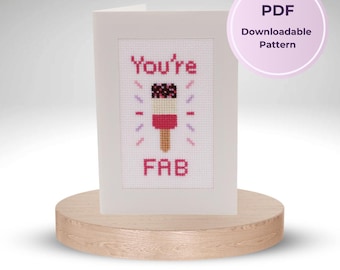 You're Fab - Downloadable PDF Cross Stitch Pattern