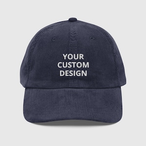 Custom Corduroy Hat, Embroidered Vintage Corduroy Cap, Personalized Hat, Corduroy Baseball Cap, Custom Cap, Corduroy Hat Men, Embroidery