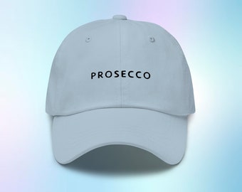 Chapeau Prosecco, Casquette Prosecco, Casquette de baseball Prosecco, Cadeau Prosecco, Chapeau vin blanc, Casquette alcoolisée, Pour elle, Chapeau ajustable, Chapeau papa brodé