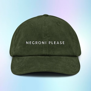 Negroni Corduroy Hat, Negroni Please Cap, Negroni Corduroy Cap, Sbagliato Gift, Cocktail Gifts, Adjustable Hat, Embroidered Dad Hat