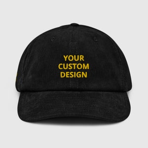 Embroidered Corduroy Hat, Corduroy Cap, Baseball Hat Personalized, Custom Cap, Corduroy Baseball Cap, Corduroy Hat Men, Custom Embroidery