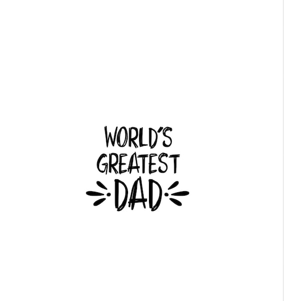 Worlds Greatest Dad