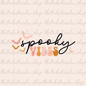 Boho spooky vibes svg, dxf, png, niños halloween, baby svg, fall svg, truco o trato, fantasma, 31 de octubre