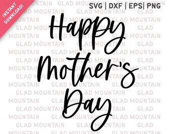 Happy Mothers Day Svg Etsy