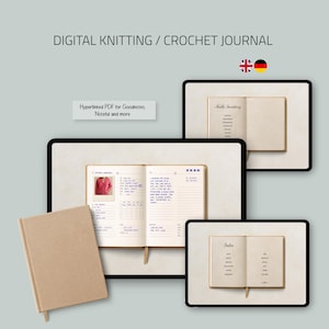 Könnte beinhalten: Ein digitales Strick- und Häkeljournal, das auf Tablets und einem physischen Notizbuch angezeigt wird. Das Journal enthält Abschnitte für die Nadelinventur und ein Inhaltsverzeichnis. Der Text "DIGITAL KNITTING / CROCHET JOURNAL" steht oben, darunter "Hyperlinked PDF for Goodnotes, Noteful and more".