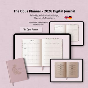 Könnte beinhalten: Auf mehreren Tablets wird ein digitaler Planer mit dem Titel "The Opus Planner - 2026 Digital Journal" angezeigt. Der Planer ist vollständig mit täglichen, wöchentlichen und monatlichen Ansichten verlinkt. Ein rosa Planer mit "2026" ist ebenfalls abgebildet.