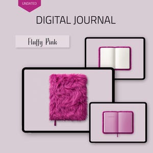Könnte beinhalten: Digitales Journal mit flauschigem pinkfarbenem Einband. Das Bild zeigt das Journal in verschiedenen Ansichten, einschließlich einer offenen Doppelseite mit leeren Seiten. Der Text "Fluffy Pink" wird auf einem rechteckigen Etikett angezeigt. Das Wort "UNDATED" steht in einer rosa Raute.