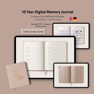 Könnte beinhalten: Ein digitales Erinnerungsjournal mit dem Text "10 Year Digital Memory Journal" und "Golden Decade Journal". Das Bild zeigt ein offenes Journal, ein geschlossenes Journal und zwei digitale Anzeigen von Journalseiten. Das Journal enthält einen 3-Zeilen-pro-Tag-Reflexionsplaner.
