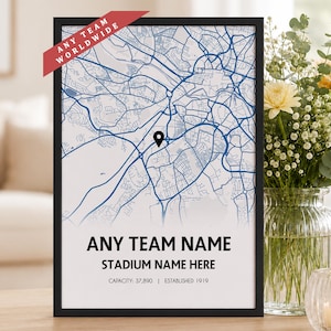 Custom Football Team Stadium Map Print, Personalised Football Club Gift for Him Dad Boyfriend