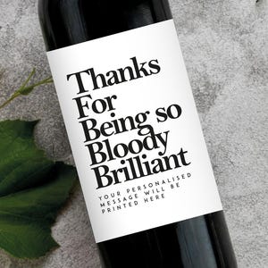 Étiquette de vin personnalisée en cadeau de remerciement | Merci d'avoir été sacrément génial Cadeau d'anniversaire Cadeau de départ du travail