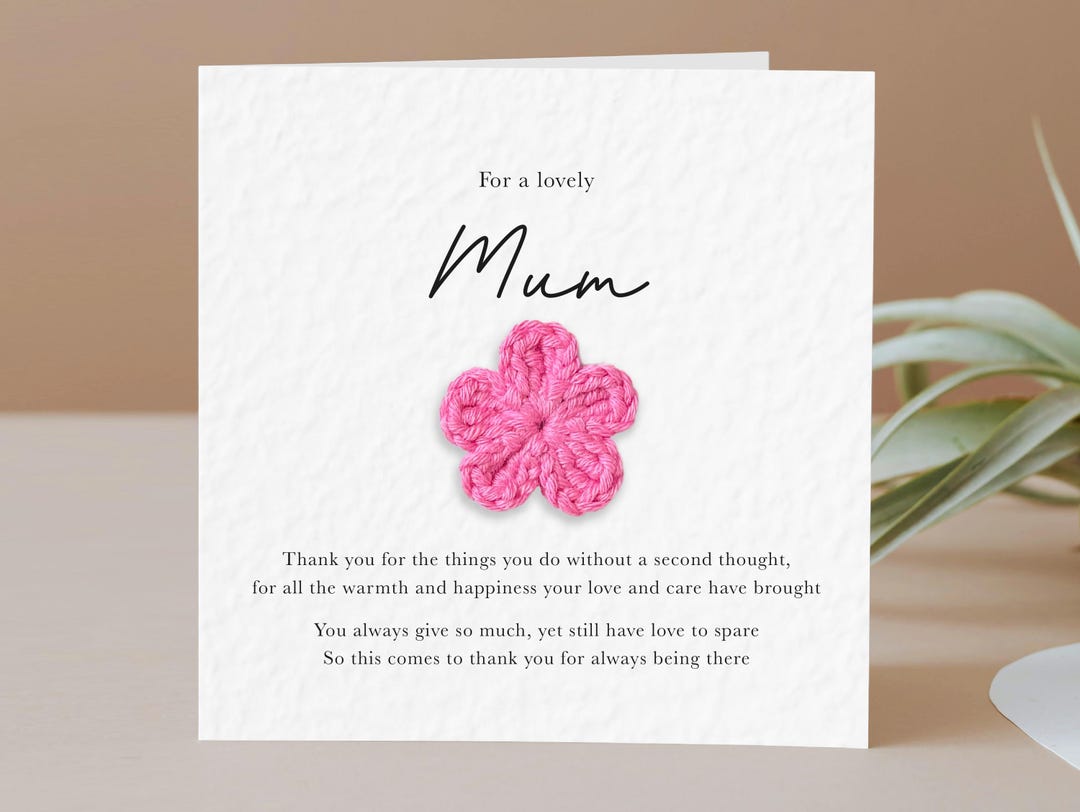 Mum Mother's Day Card, Mum Birthday Card With Crochet Flower : Poem ...