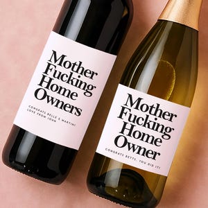 Etichetta per vino "Mamma mia, proprietario di casa" / Etichetta per vino personalizzata, regalo divertente per inaugurazione della casa, congratulazioni per la nuova casa, mutuo per il primo acquirente