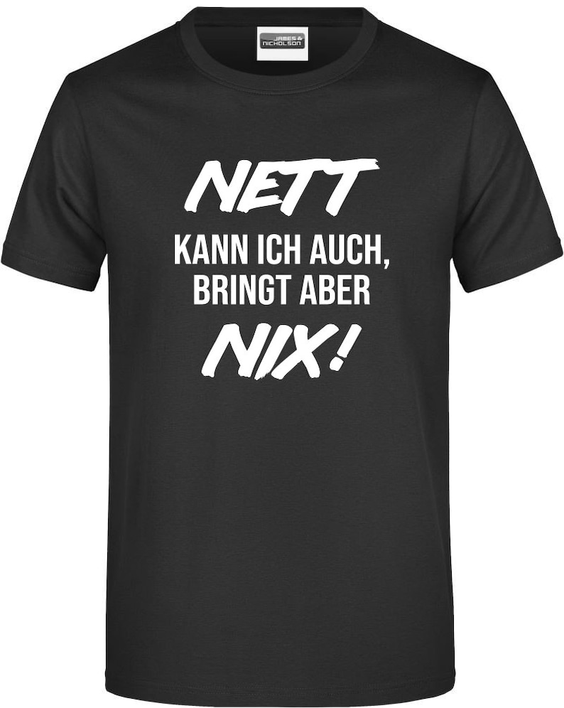 Sprüche Shirt T-Shirt Fun Shirt Ironie Kult Sarkasmus lustig Job witzig Corona Nett kann ich auch