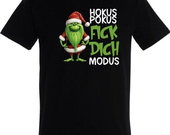 Hokus Pokus ..... Dich Modus Grinch Christmas T-Shirt SPRÜCHE LUSTIG TOP Lustiges Unisex Weihnacht s Shirt von Shirtbunker