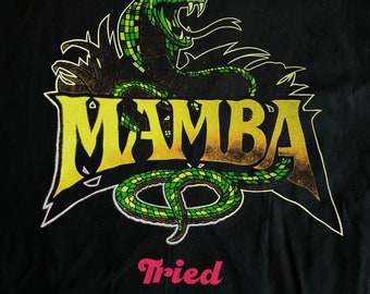 Mamba Tried T-Shirt