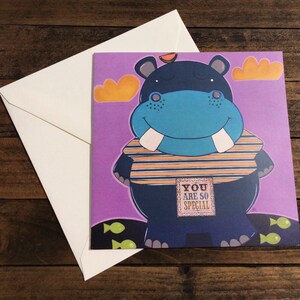 You are Special Hippo Card , Hippo Card ,Mother&#39;s Day Card, Encouragement Card, Uplifting Card, Thinking of You Card.