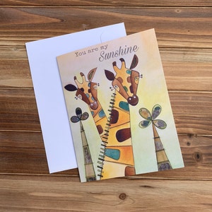 You Are My Sunshine,I Love You,Giraffes Card ,Mother&#39;s Day Card, Encouragement Card, Uplifting Card, Thinking of You Card.