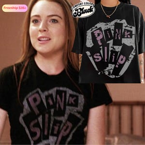 Pink Slip Freaky Friday Band Shirt, Freakier Friday Shirt, Anna