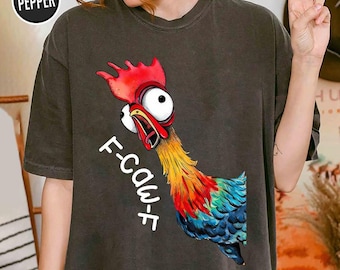 F-Caw-F Hei Hei Chicken Meme Shirt, F Caw F Hei Hei Moana Shirt, Funny F-Caw-F Raven Crow Tee, Hei Hei Rooster Shirt, Disneyland Shirt