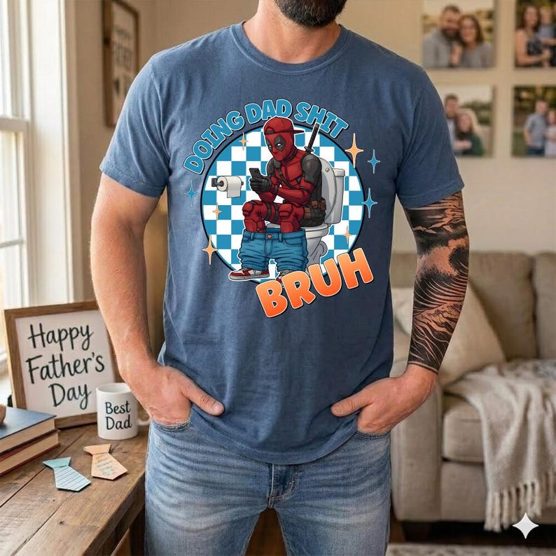 Divertente maglietta "Doing Dad Shit" di Deadpool, regalo per la festa del papà "Bruh Dad Life", maglietta del film Deadpool, maglietta da supereroe papà MCU immagine 6