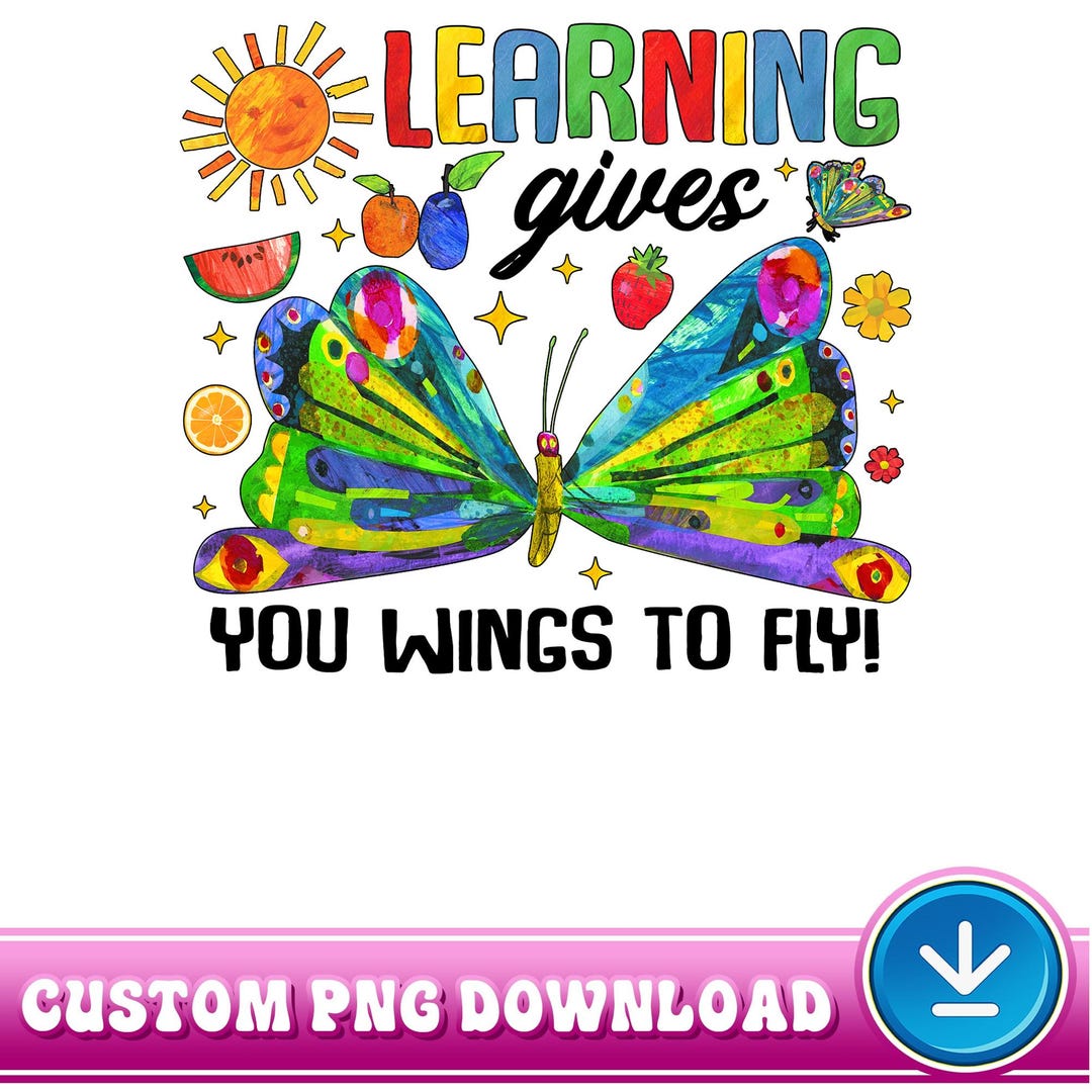 Hungry Caterpillar Teacher Learning Back to School Png, Teacher Life ...