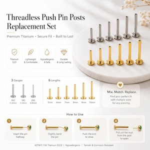 May include: A set of threadless push pin posts for body piercings, featuring silver and gold-toned titanium components in various gauges and lengths. The image includes instructional diagrams for assembly and lists specifications like 1.2mm, 1.0mm, 0.8mm gauges and 5mm to 10mm lengths.