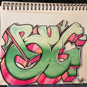 Custom graffiti piece sketch 9x12