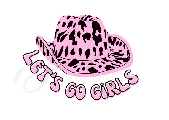 Let's Go Girls JPG and PNG Files Shania Twain Digital - Etsy