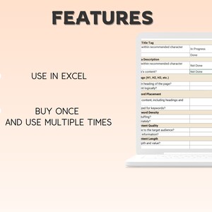 Op de afbeelding: Een laptopscherm dat een spreadsheet toont met het woord "FEATURES" bovenaan. De spreadsheet somt verschillende SEO-elementen voor een website op, zoals titeltag, beschrijving, koppen, woorddichtheid, contentkwaliteit en contentlengte. De tekst "USE IN EXCEL" en "BUY ONCE AND USE MULTIPLE TIMES" is zichtbaar aan de linkerkant van het scherm.