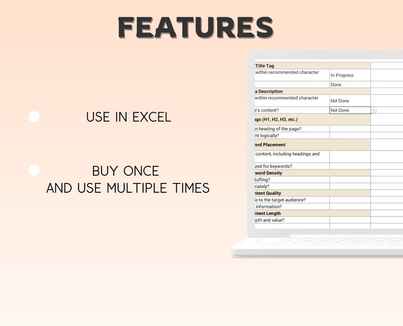 Op de afbeelding: Een laptopscherm dat een spreadsheet toont met het woord "FEATURES" bovenaan. De spreadsheet somt verschillende SEO-elementen voor een website op, zoals titeltag, beschrijving, koppen, woorddichtheid, contentkwaliteit en contentlengte. De tekst "USE IN EXCEL" en "BUY ONCE AND USE MULTIPLE TIMES" is zichtbaar aan de linkerkant van het scherm.